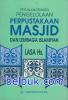 Petunjuk Praktis Pengelolaan Perpustakaan Masjid dan Lembaga Islamiyah